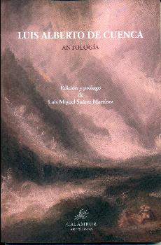 LUIS ALBERTO CUENCA - ANTOLOGIA