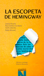 LA ESCOPETA DE HEMINGAY