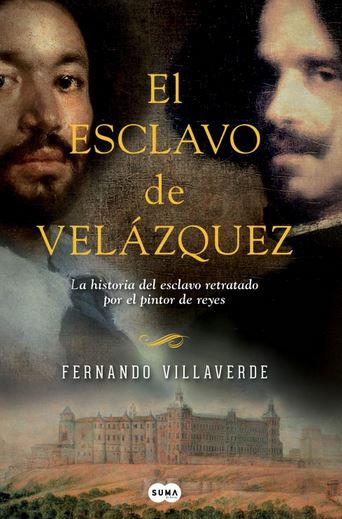 ESCLAVO DE VELAZQUEZ, EL