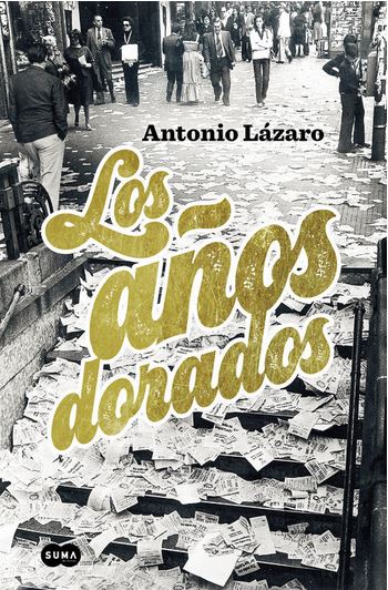 AÑOS DORADOS, LOS