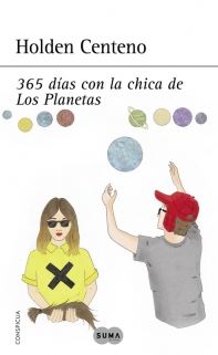 365 DIAS CON LA CHICA DE LOS PLANETAS