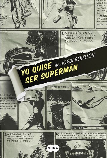 YO QUISE SER SUPERMAN