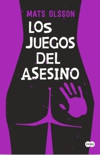 JUEGOS DEL ASESINO, LOS