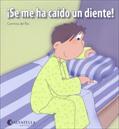 SE ME HA CAIDO UN DIENTE!