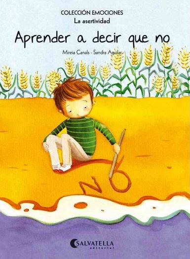 APRENDER A DECIR QUE NO - EMOCIONES 7 LA ASERTIVIDAD