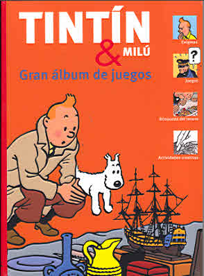 TINTIN & MILU - GRAN ALBUM DE JUEGOS