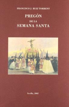 PREGON DE LA SEMANA SANTA- SEVILLA 2002