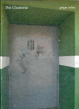 DOS CLAUSURAS