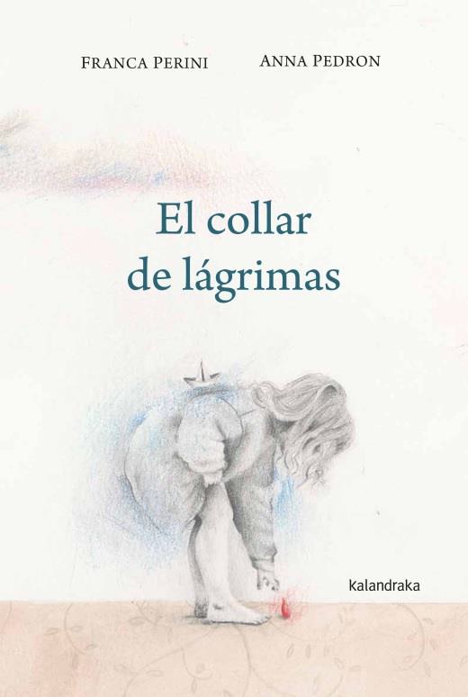 COLLAR DE LÁGRIMAS, EL