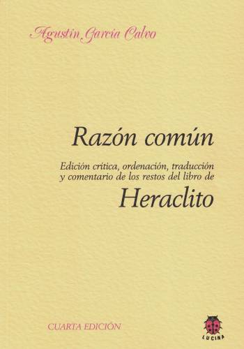 RAZÓN COMÚN. HERÁCLITO
