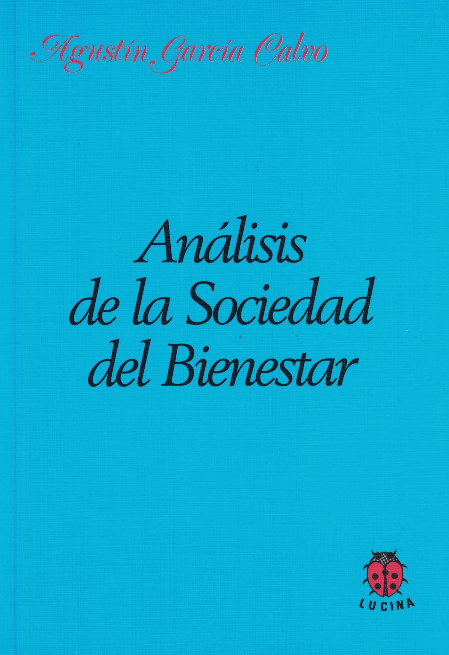 ANÁLISIS DE LA SOCIEDAD DEL BIENESTAR