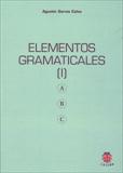 ELEMENTOS GRAMATICALES (3 TOMOS INDIVISIBLES)
