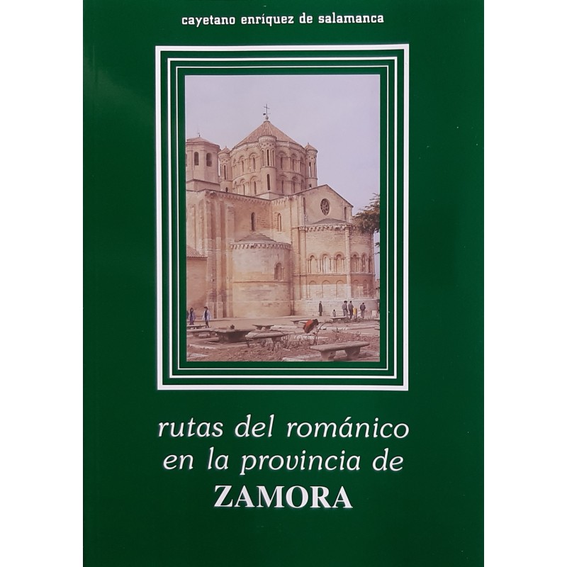 RUTAS DEL ROMÁNICO EN LA PROVINCIA DE ZAMORA