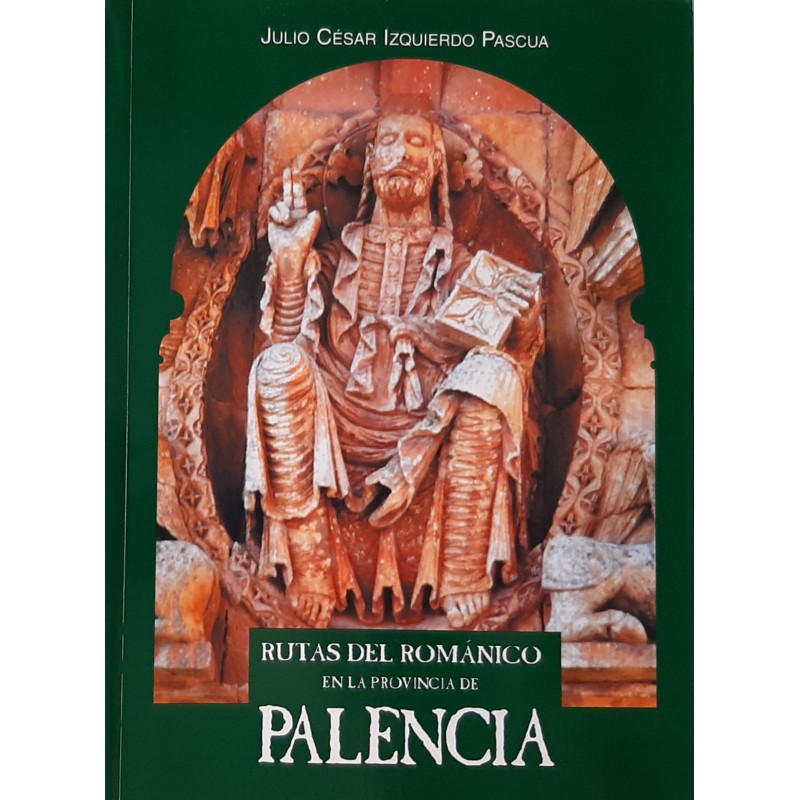 RUTAS DEL ROMÁNICO EN LA PROVINCIA DE PALENCIA