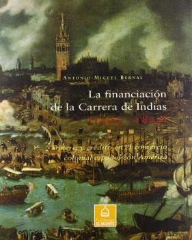 FINANCIACION DE LA CARRERA DE INDIAS, LA