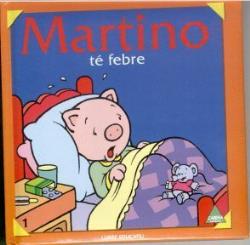 MARTINO TE FEBRE
