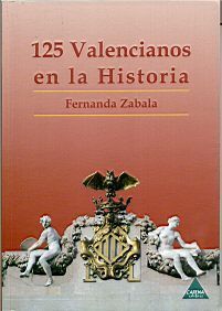125 VALENCIANOS EN LA HISTORIA