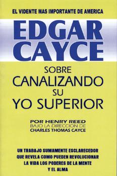 SOBRE CANALIZANDO SU YO INTERIOR