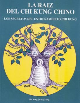 RAÍZ DEL CHI KUNG CHINO, LA