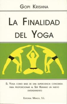 FINALIDAD DEL YOGA, LA