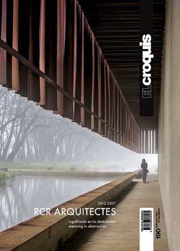 RCR ARQUITECTES, 2012 / 2017 (El Croquis 190)