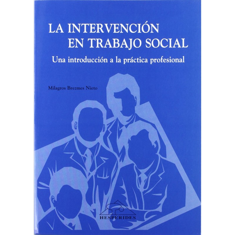INTERVENCIÓN EN TRABAJO SOCIAL