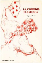 COMEDIA FLAMENCA, LA