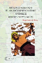 ANTONIO ROSADO Y EL ANARCOSINDIC