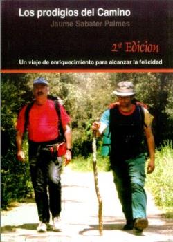 PRODIGIOS DEL CAMINO (2ª EDICION), LOS