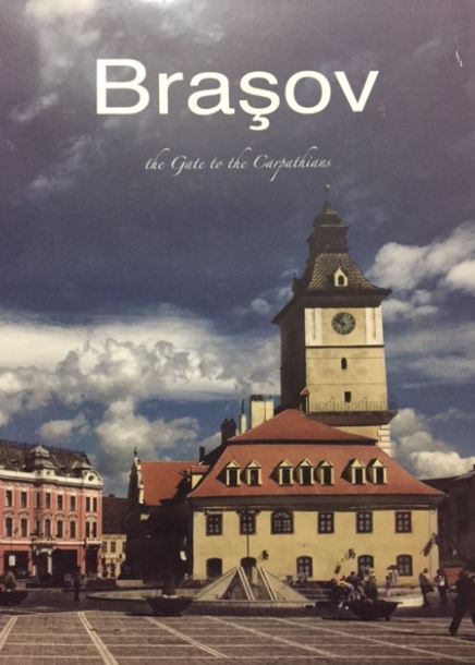 BRASOV, THE GATE TO THE CARPATHIANS