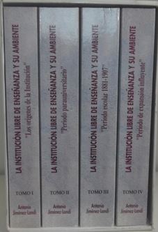 INSTITUCION LIBRE DE ENSEÑANZA Y SU AMBIENTE, LA (4 TOMOS)