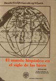 MUNDO HISPANICO EN EL SIGLO DE LAS LUCES, EL 2 TOMOS