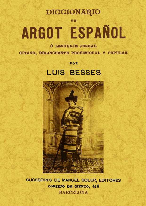 DICC. ARGOT ESPAÑOL