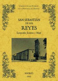 SAN SEBASTIAN DE LOS REYES Cronica Pueblos Madrid