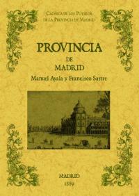 PROVINCIA DE MADRID Cronicas Pueblos Madrid