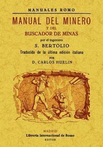 MANUAL DEL MINERO Y BUSCADOR DE MINAS