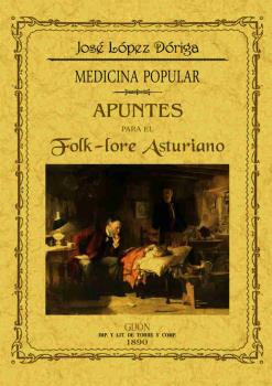 MEDICINA POPULAR - APUNTES PARA EL FOLKLORE ASTURIANO