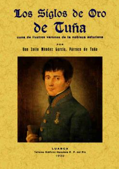 SIGLOS DE ORO DE TUÑA, LOS