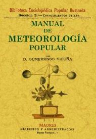 METEOROLOGIA POPULAR O REFRANERO METEOROLOGICO DE LA PENINSULA IBERICA