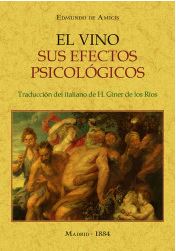 VINO, EL. SUS EFECTOS PSICOLOGICOS