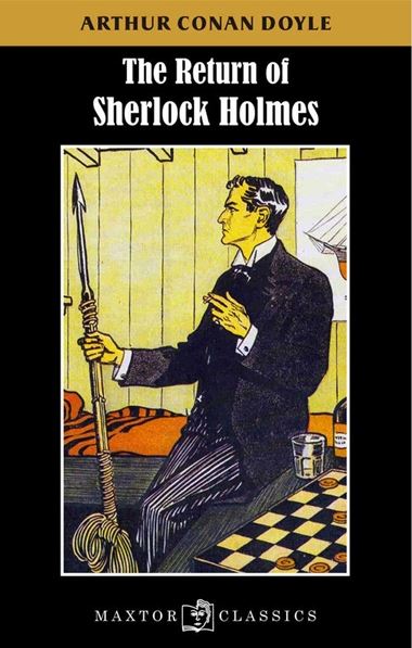 THE RETURN OF SHERLOCK HOLMES