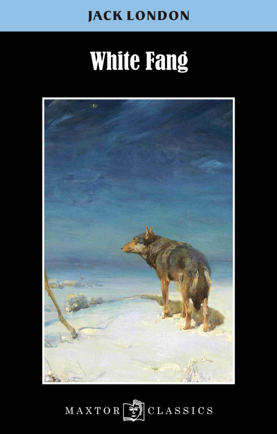 WHITE FANG (Maxtor Classics)