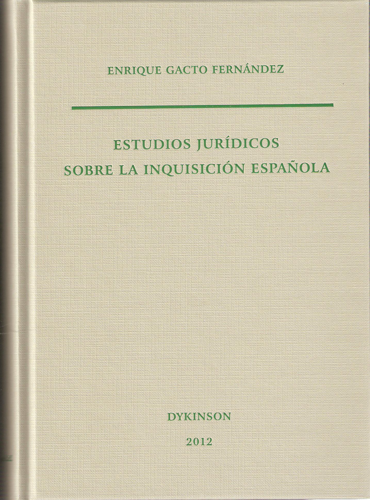 ESTUDIOS JURIDICOS INQUISICION ESPAÑOLA