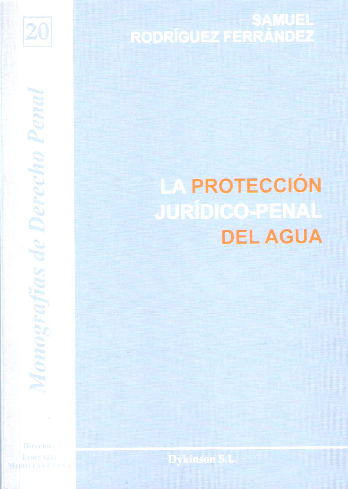 PROTECCION JURIDICO-PENAL DEL AGUA, LA