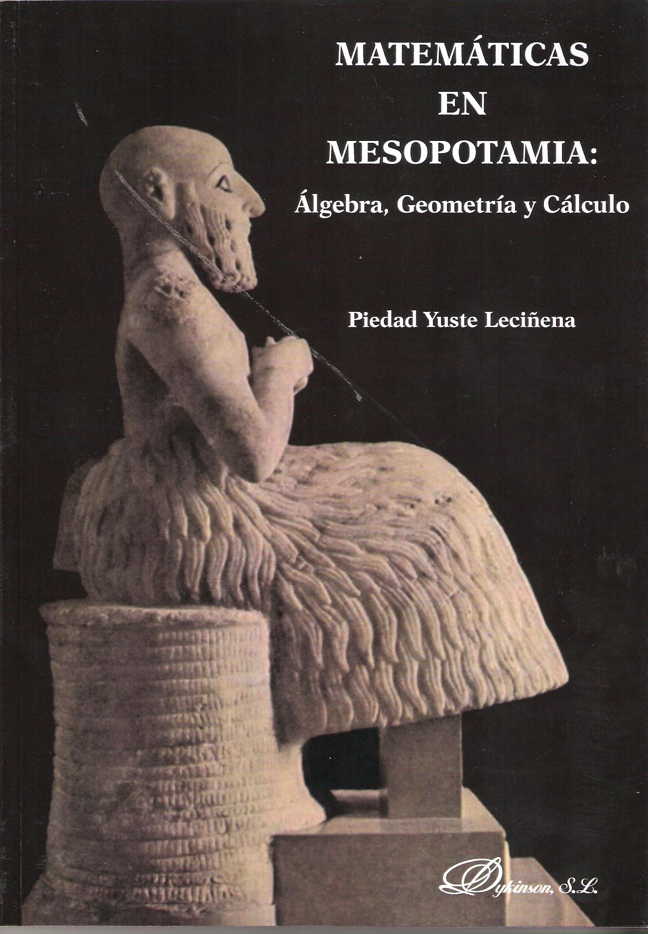 MATEMATICAS EN MESOPOTAMIA: ALGEBRA, GEOMETRIA Y CALCULO