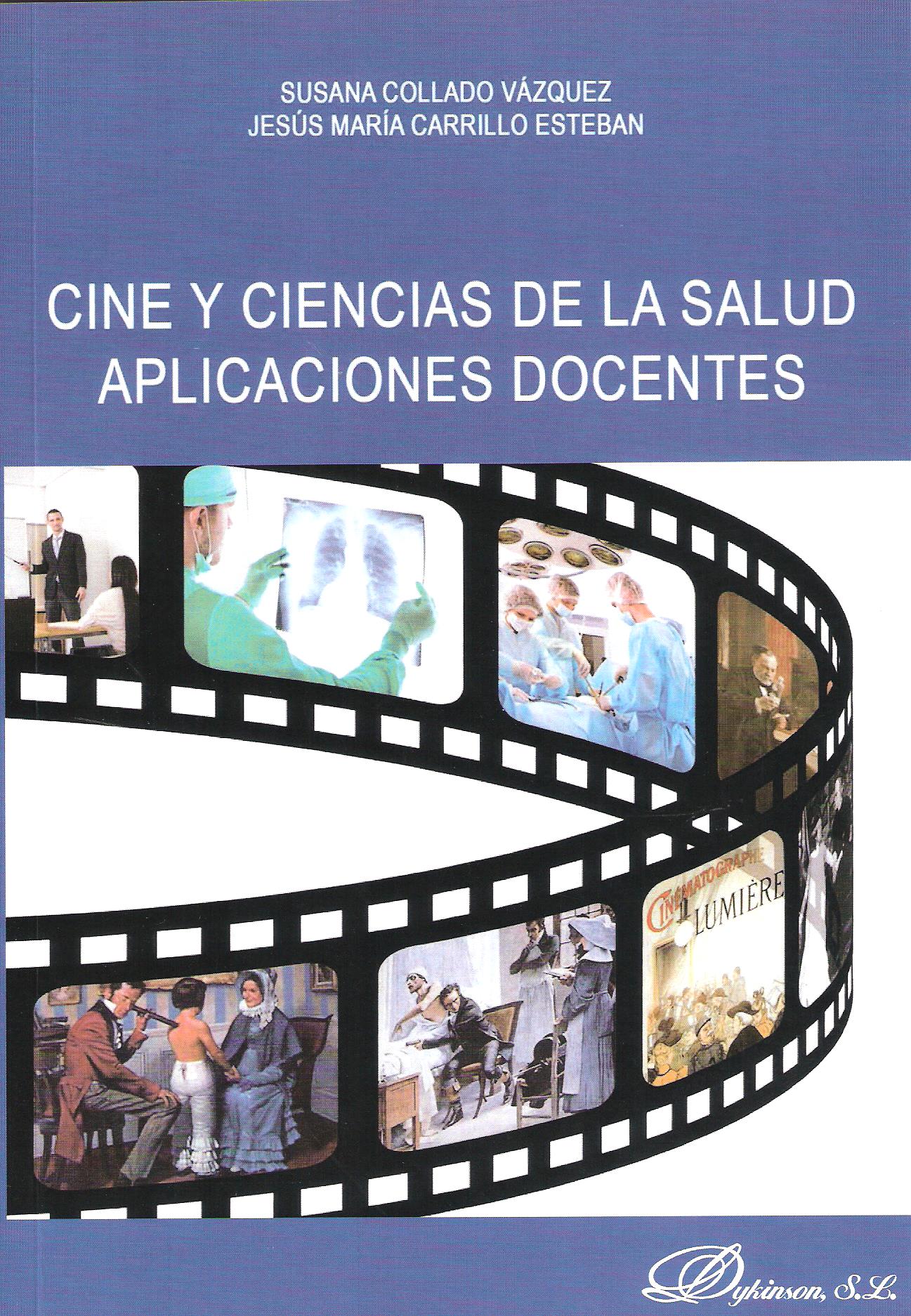 CINE Y CIENCIAS DE LA SALUD. APLICACIONES DOCENTES