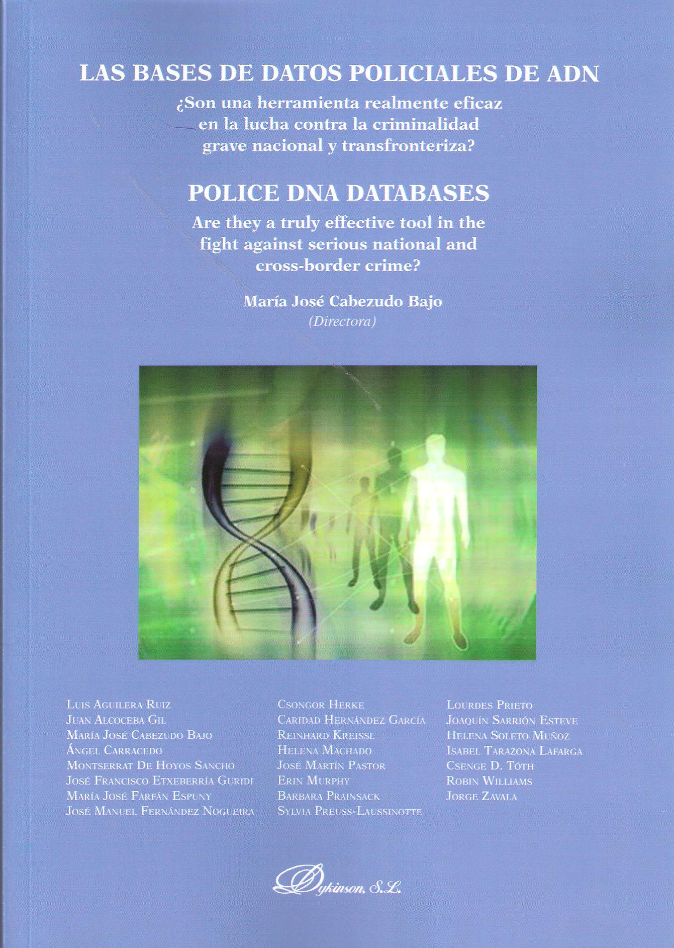 BASES DE DATOS POLICIALES DE ADN, LAS
