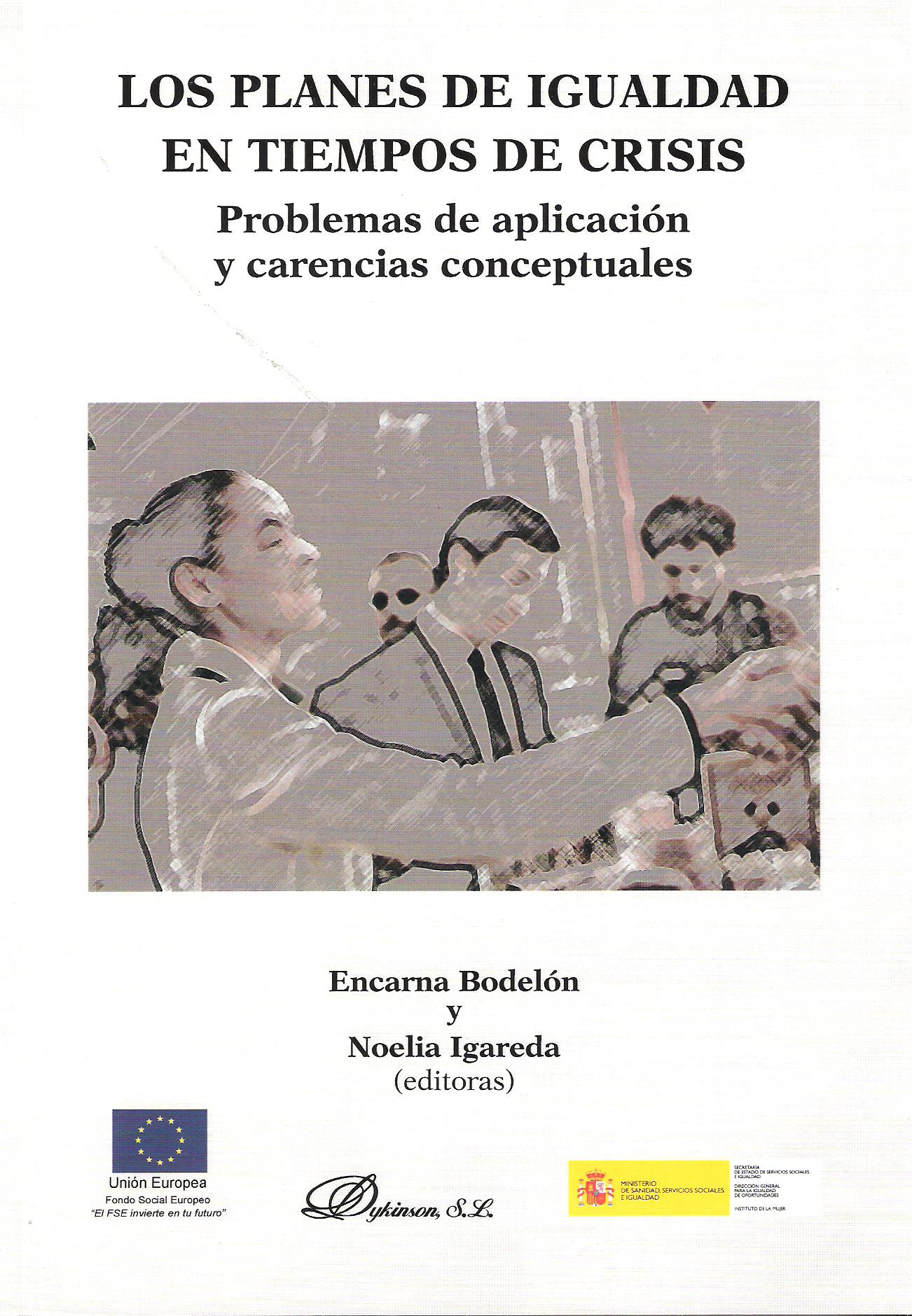 PLANES DE IGUALDAD EN TIEMPOS DE CRISIS, LOS