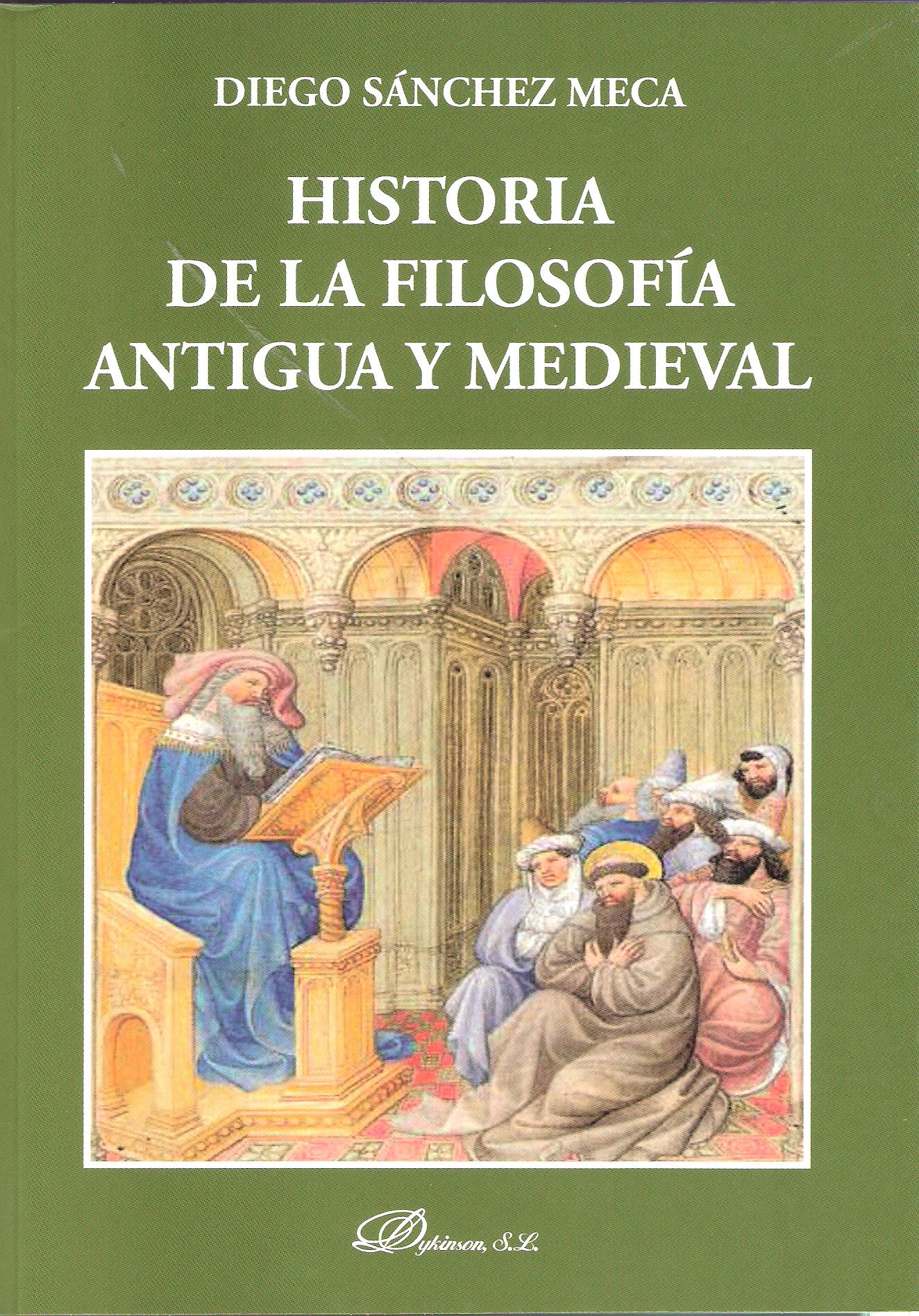 HISTORIA DE LA FILOSOFIA ANTIGUA Y MEDIEVAL