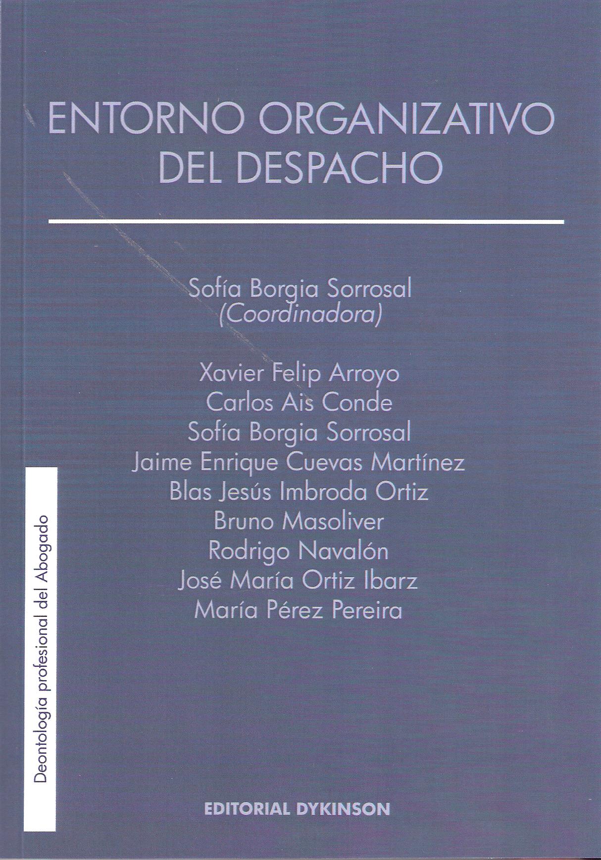 ENTORNO ORGANIZATIVO DEL DESPACHO